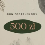 BON PODARUNKOWY 500 zł